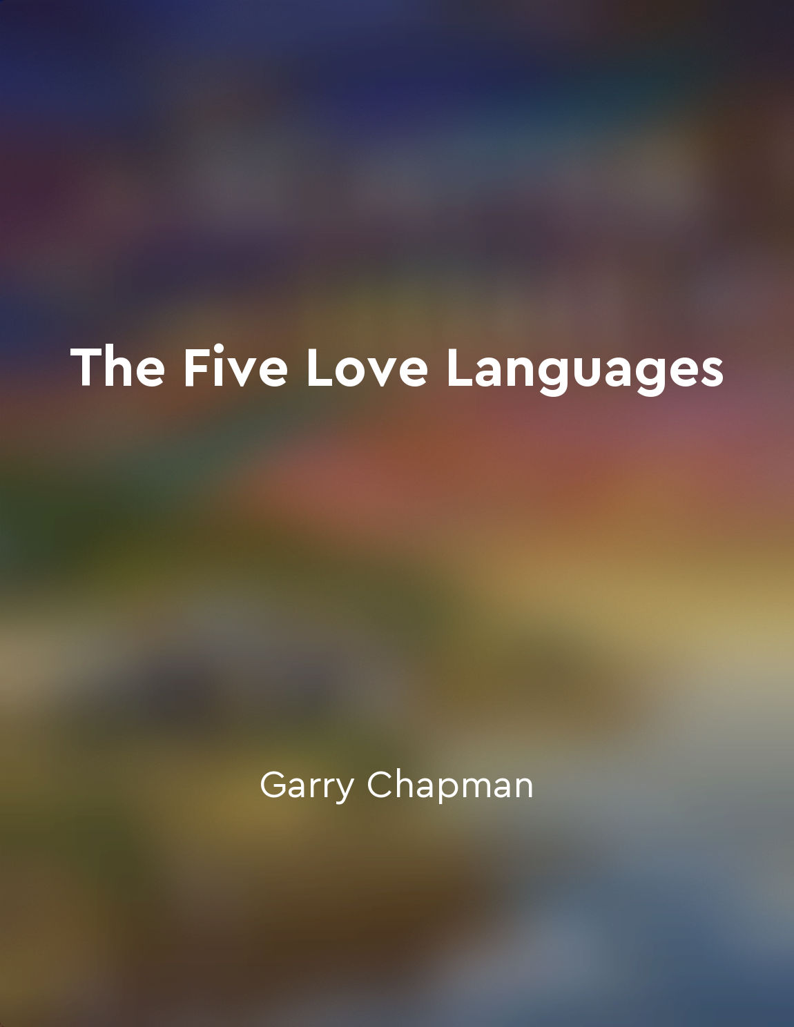 The Five Love Languages