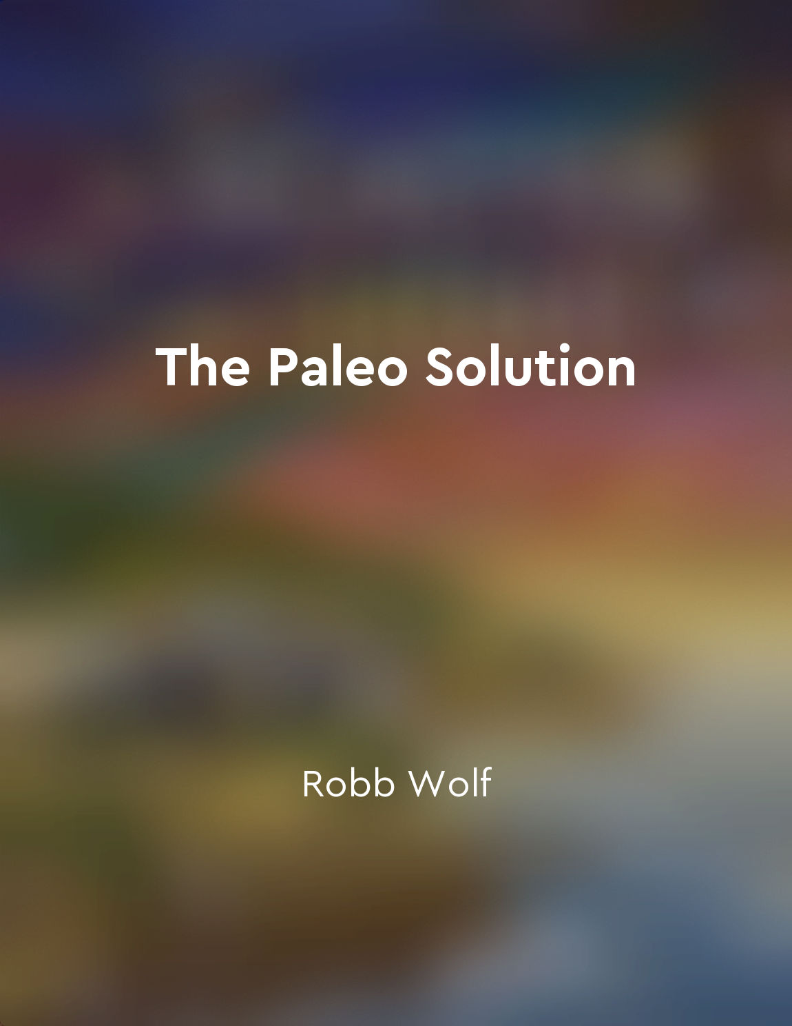 The Paleo Diet can improve health