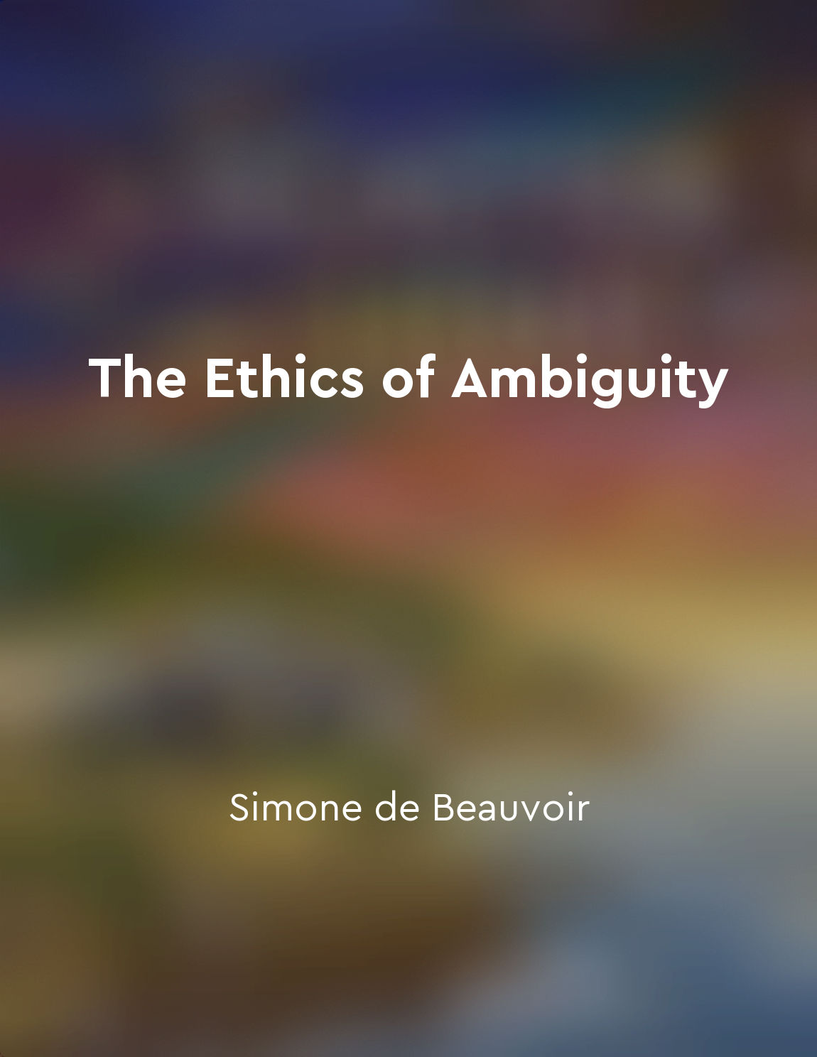 The Ethics of Ambiguity