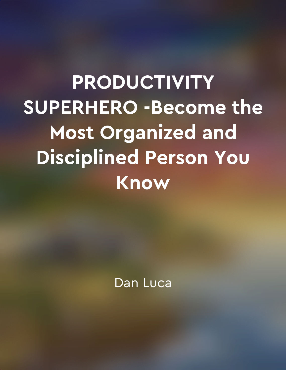 Be the productivity superhero you were meant to be