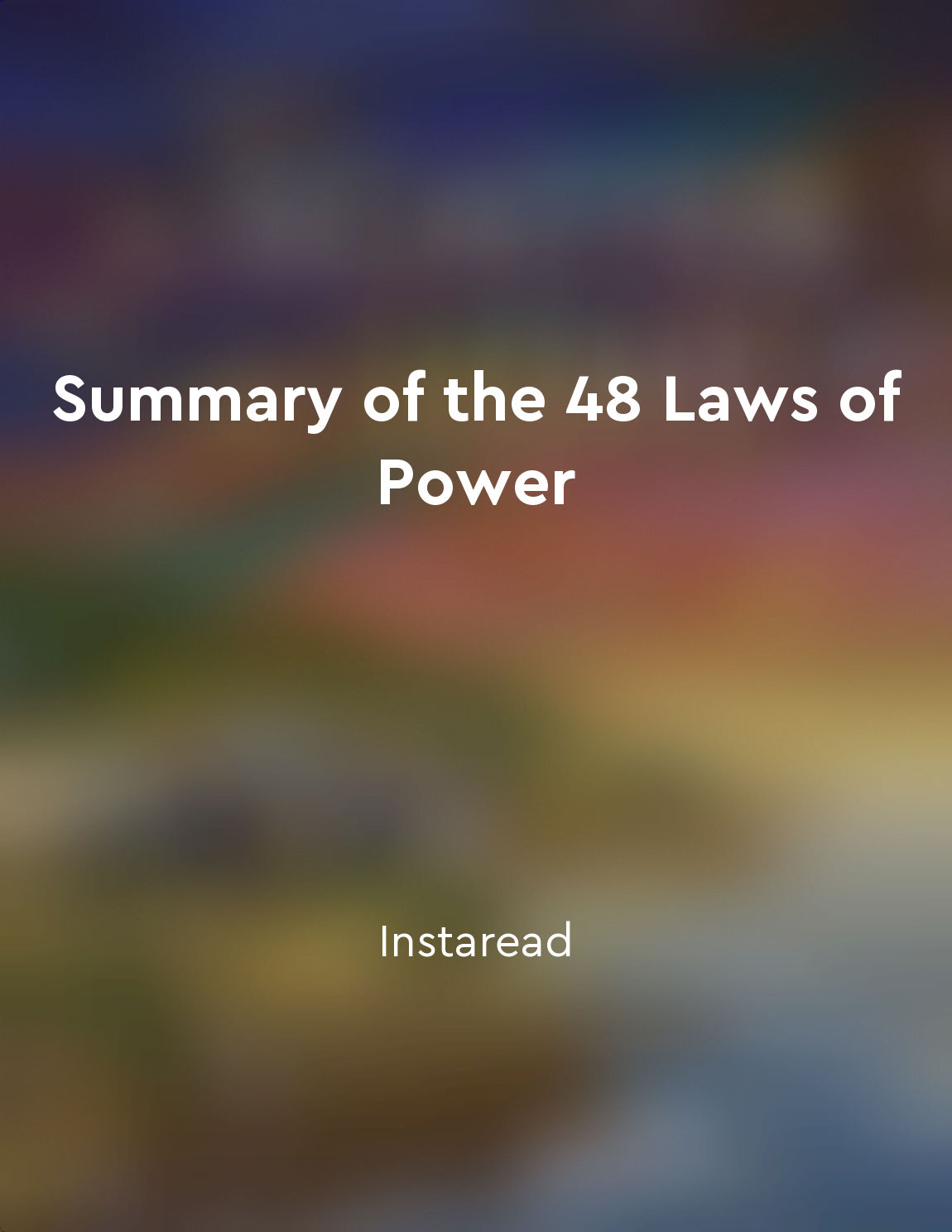 Law 29: Plan all the way to the end