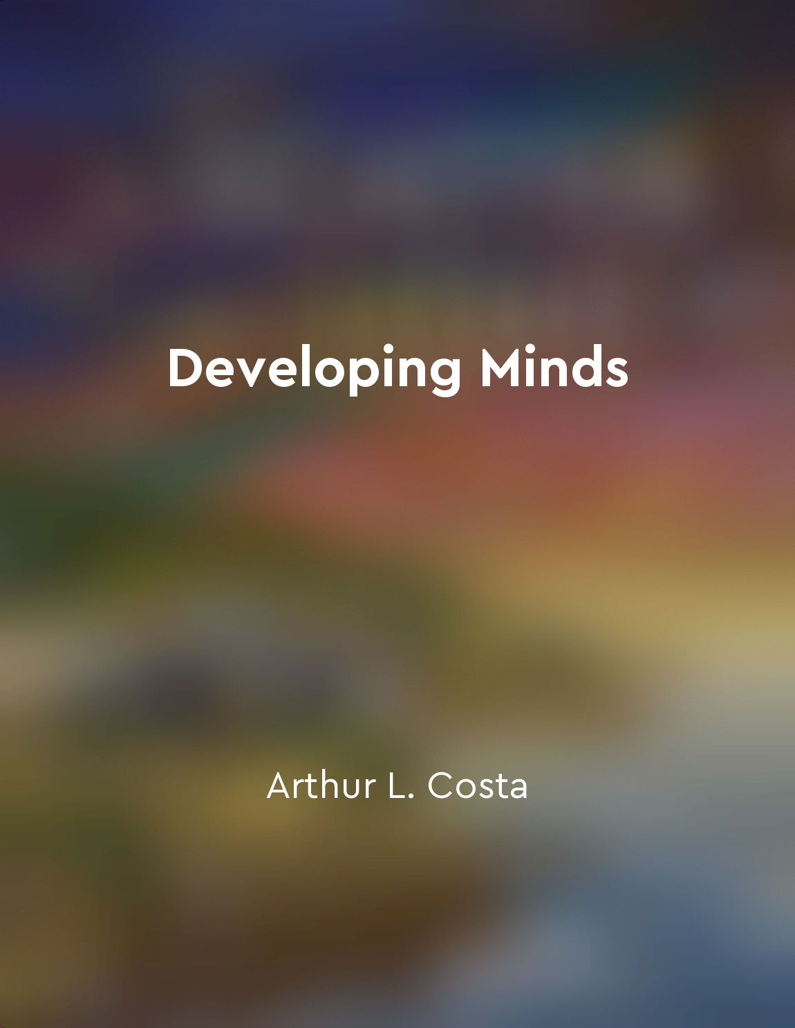 Developing minds are capable of growth and change