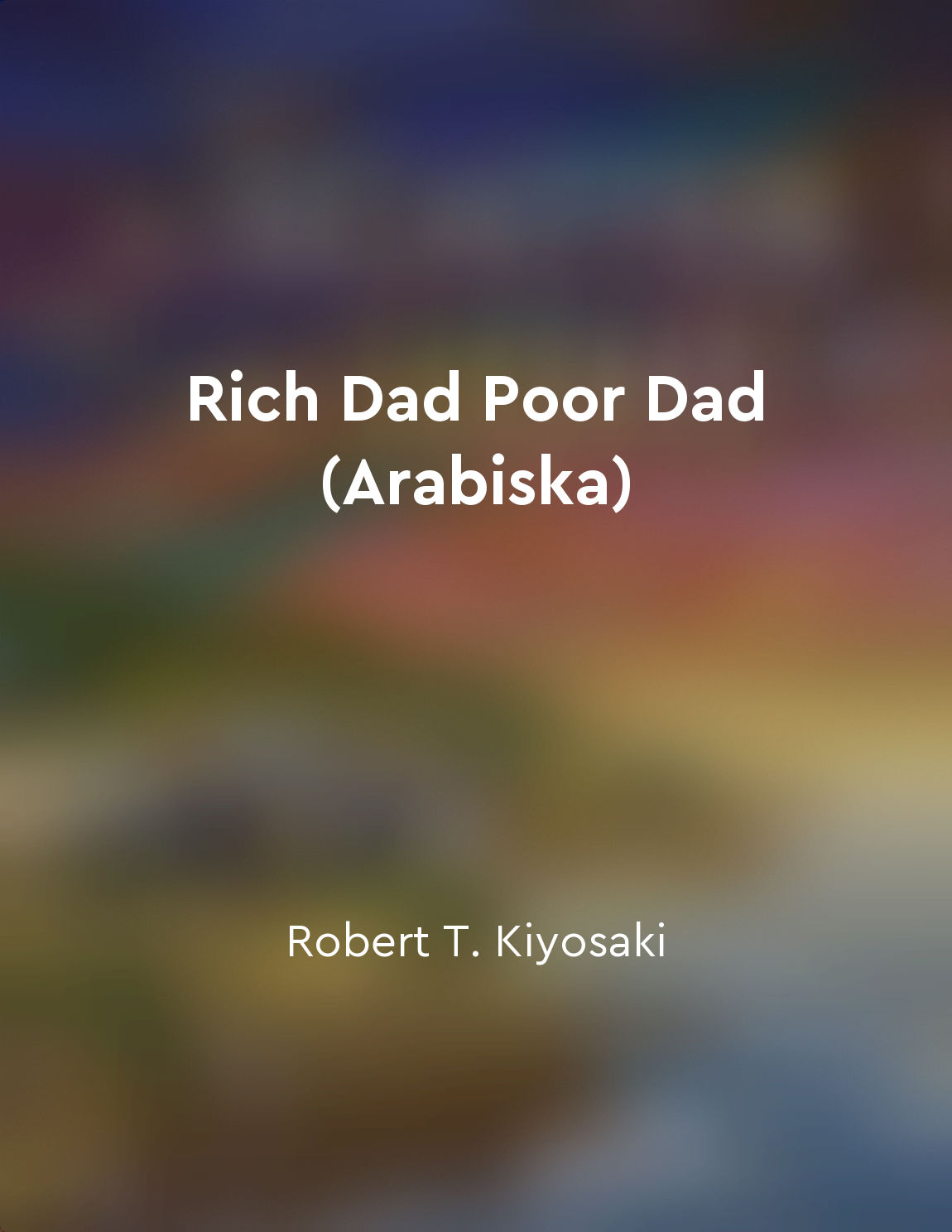 Rich Dad Poor Dad (Arabiska)