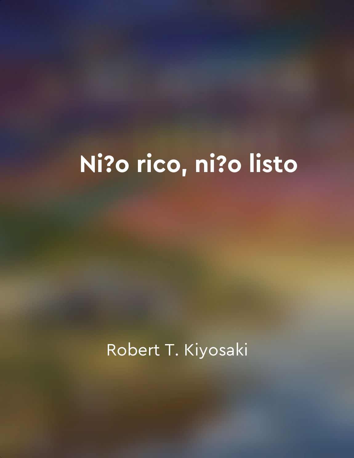 Niño rico, niño listo