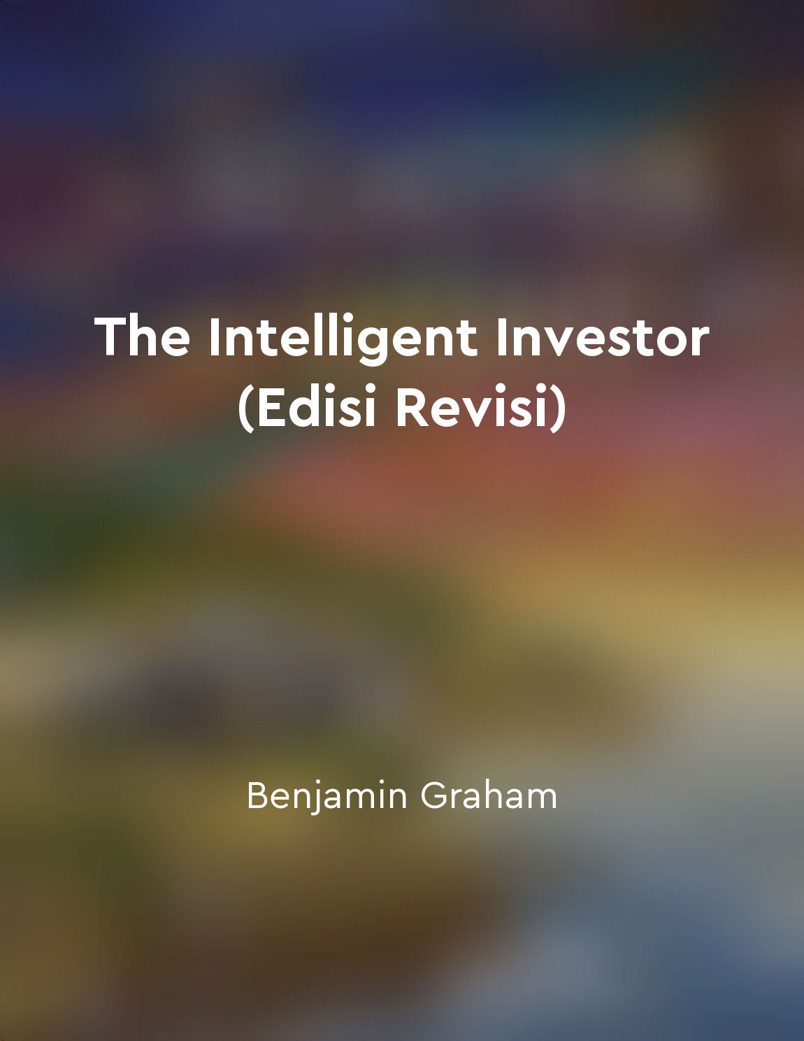 The Intelligent Investor (Edisi Revisi)