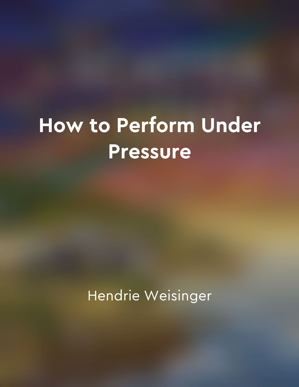 Cultivate a growth mindset to handle pressure effectively