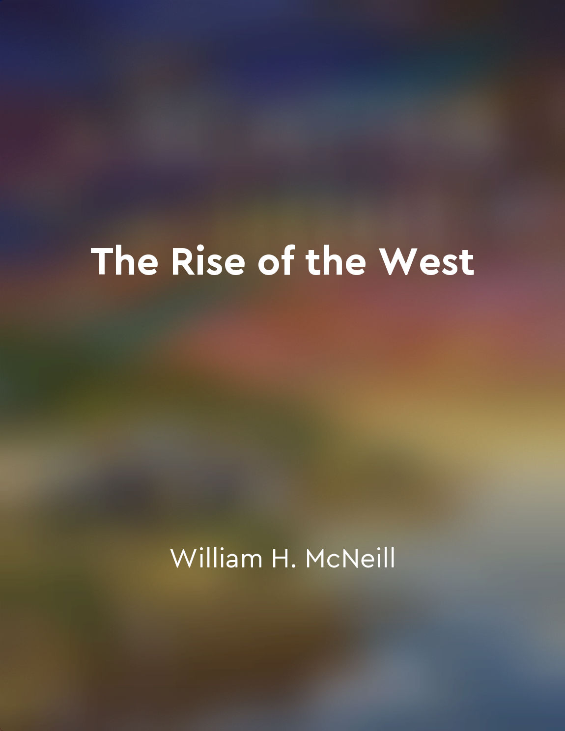 The West's rise impacts global power dynamics