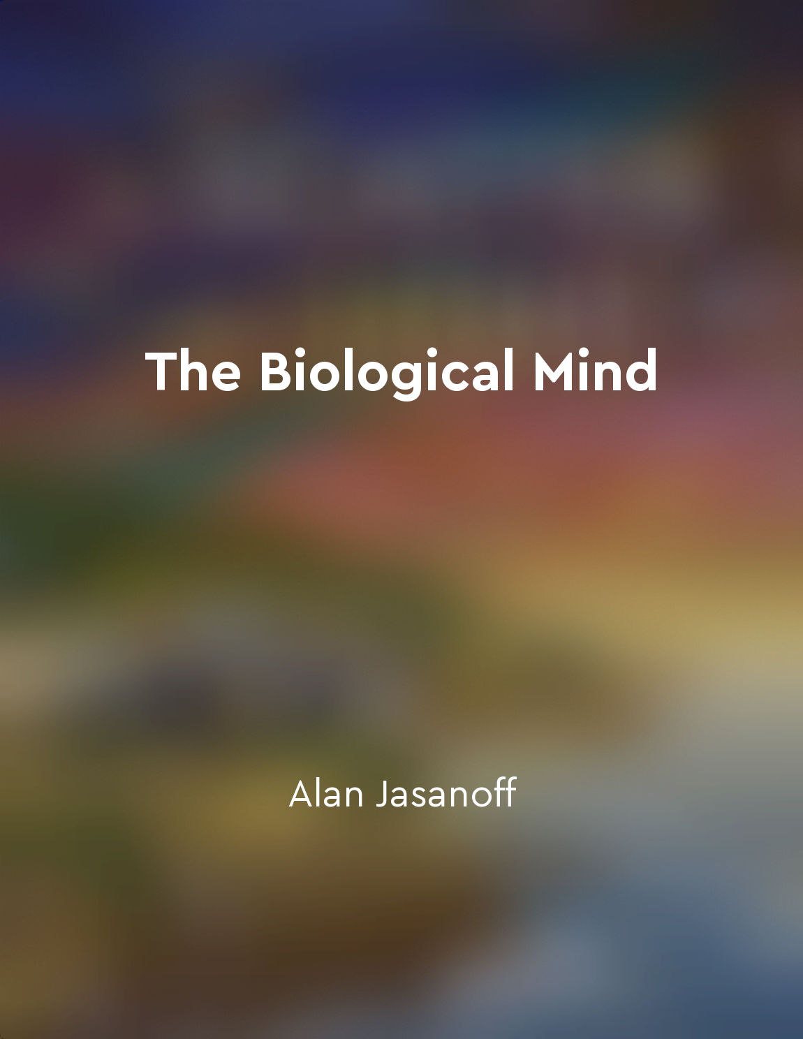 Integrating biology and neuroscience can deepen our understanding of the mind