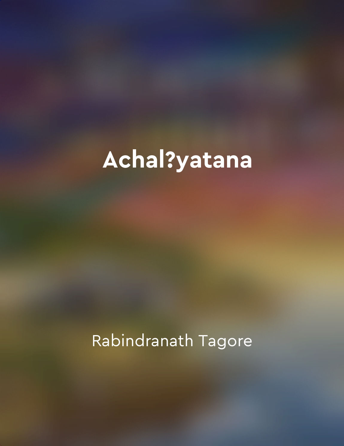 Achalāyatana
