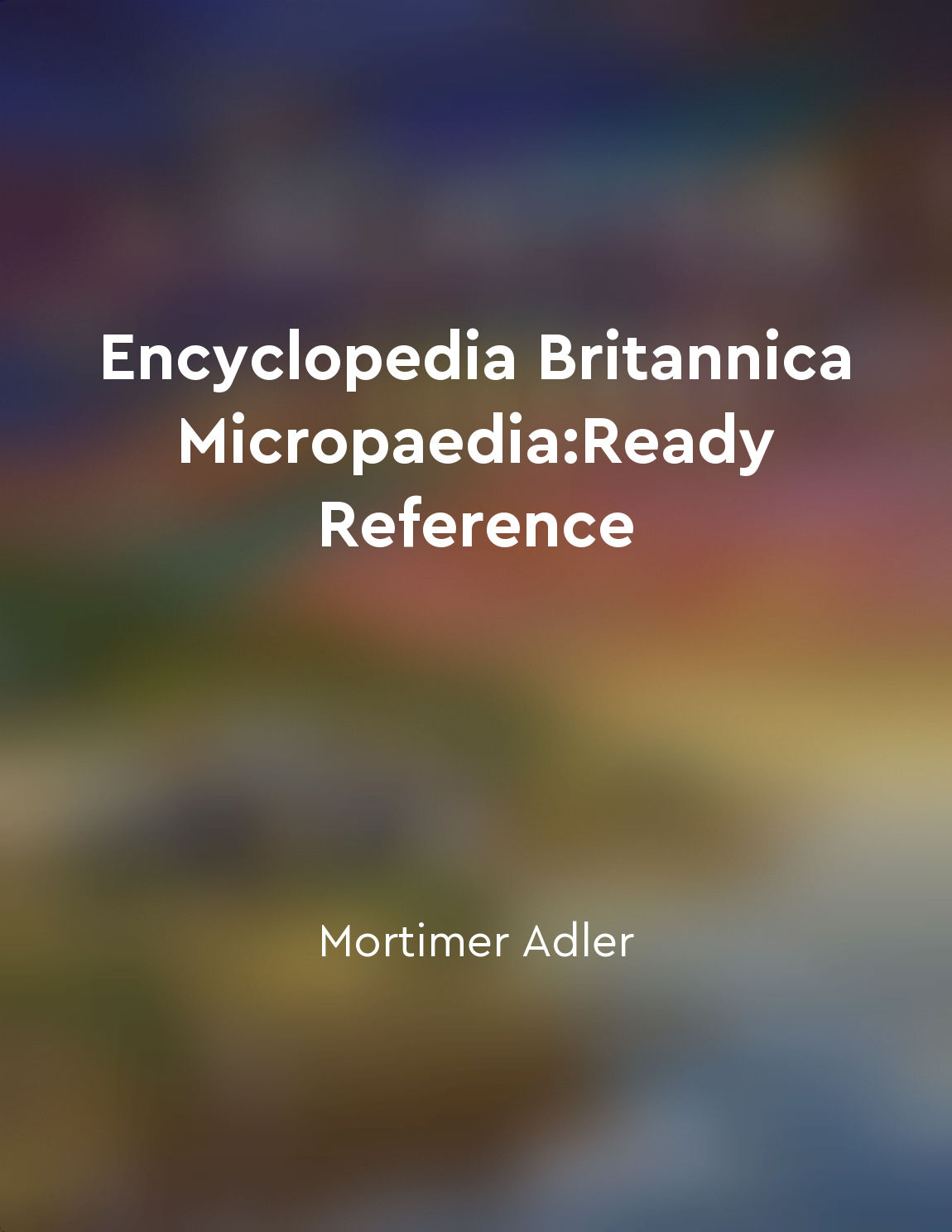 Encyclopedia Britannica Micropaedia:Ready Reference - Oter : A