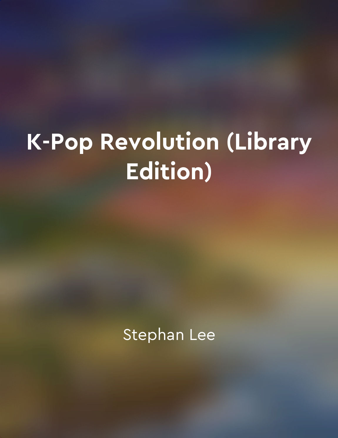 K-Pop Revolution (Library Edition)
