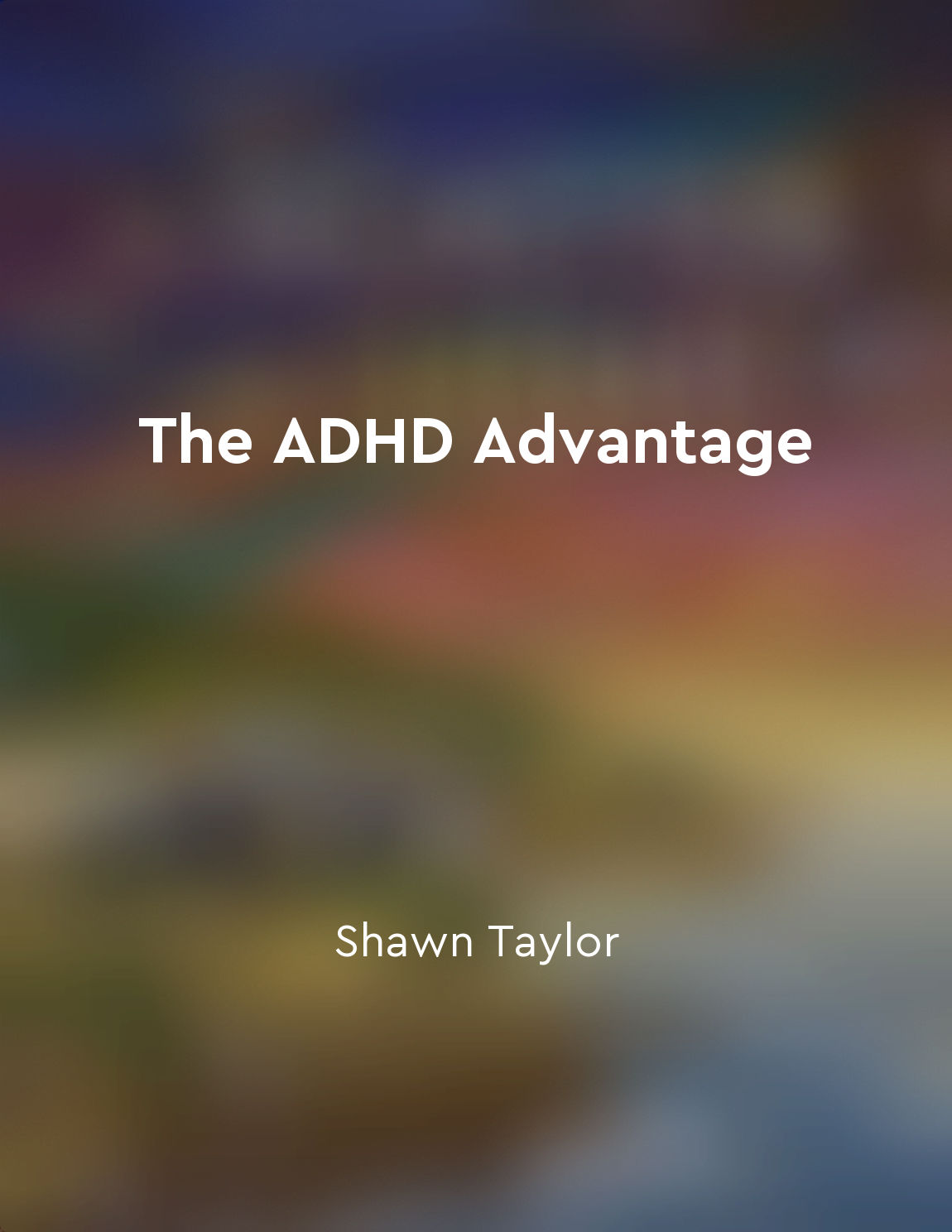 ADHD individuals may have difficulty with longterm planning and goal setting