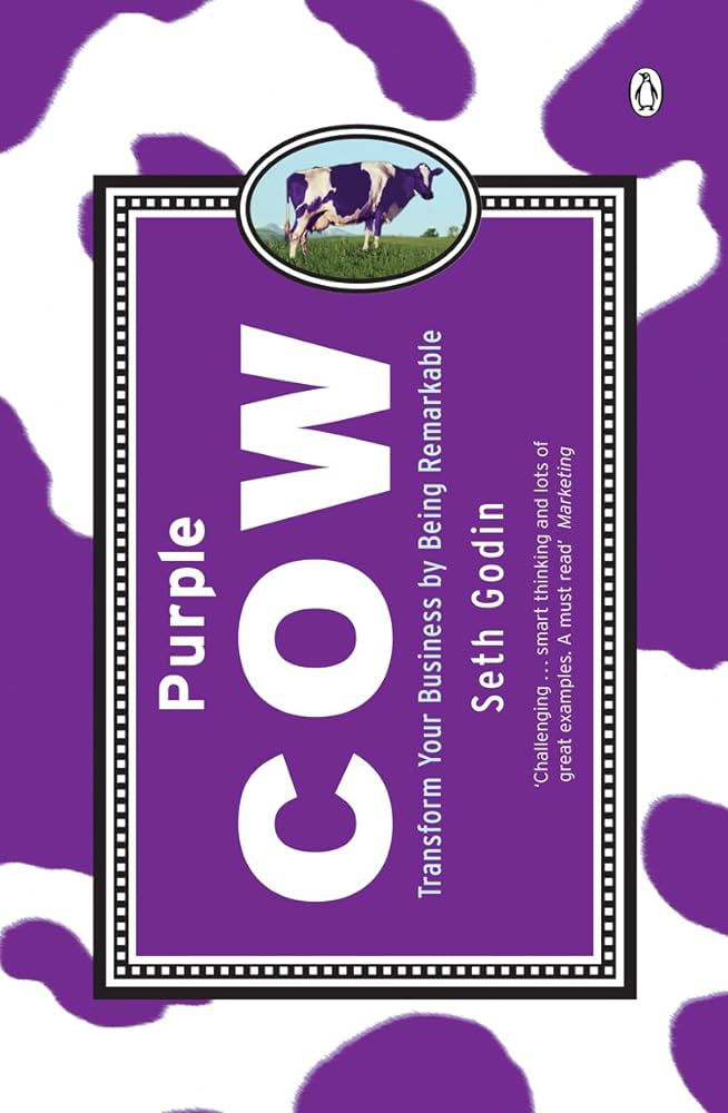 Remarkable products are like purple cows