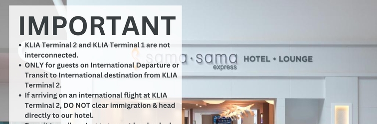 Sảnh chờ Sama-Sama Express KLIA Terminal 2 (Airside Transit Hotel)