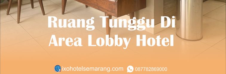로비 IXO HOTEL SEMARANG