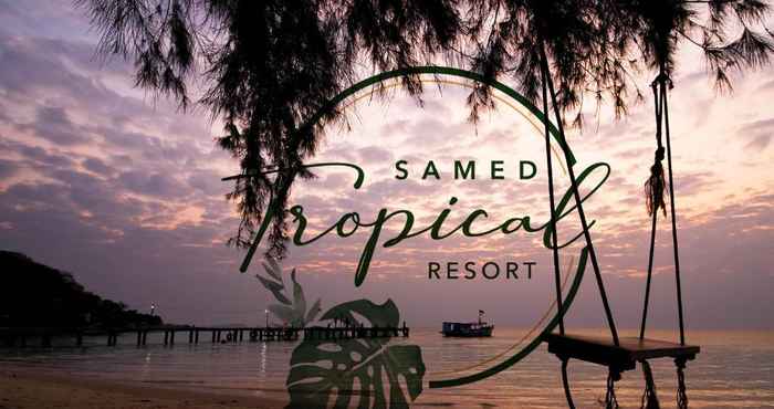 Nearby View and Attractions Samed Tropical Resort