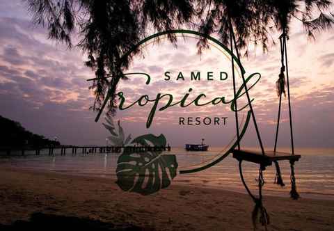 วิวและสถานที่ท่องเที่ยวใกล้เคียง Samed Tropical Resort