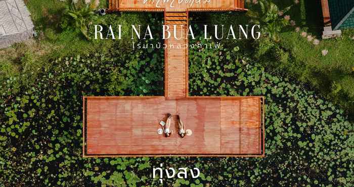 Bangunan RaiNa BuaLuang Cafe & Farm Stay