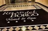 Sảnh chờ Relais Del Borgo Hotel e Spa