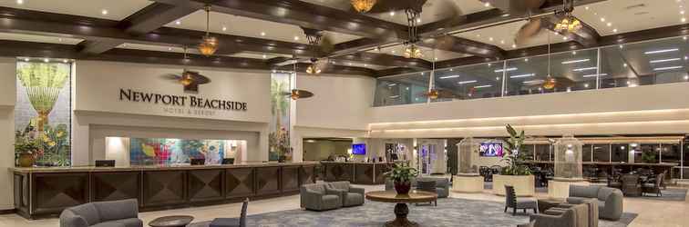 Lobby Newport Beachside Hotel & Resort