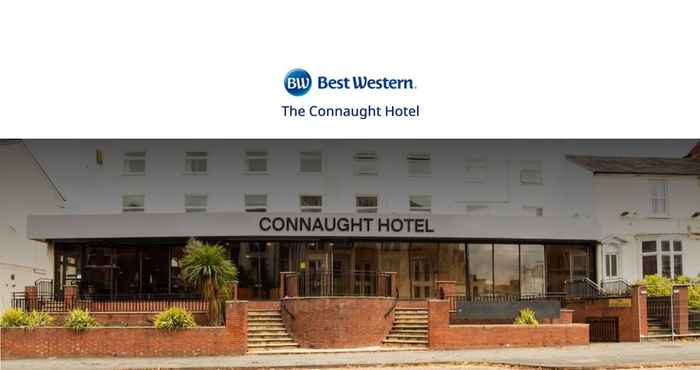 ภายนอกอาคาร Best Western The Connaught Hotel