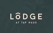 Sảnh chờ 7 Lodge at Tap Haus