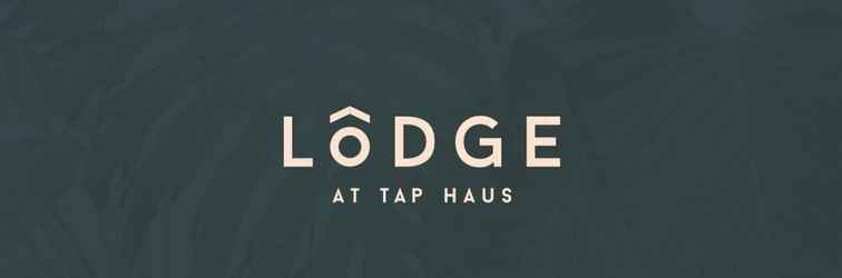 Lobi Lodge at Tap Haus