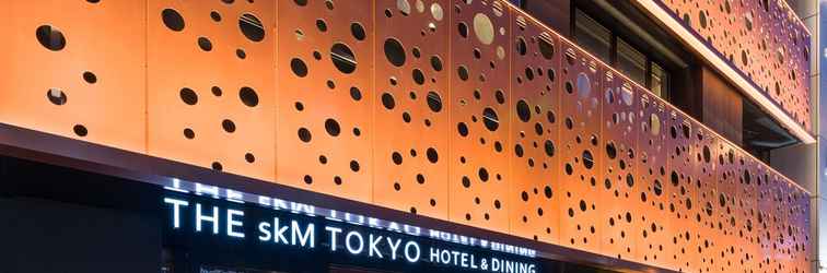 อื่นๆ THE skM TOKYO HOTEL&DINING