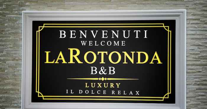 Others B&B La Rotonda - Il Dolce Relax