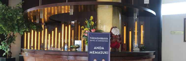 Lobi Takashimaya Hotel & Convention 