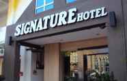 ภายนอกอาคาร 2 Signature Hotel