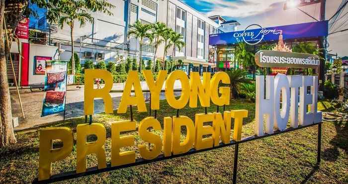 ภายนอกอาคาร Rayong President Hotel