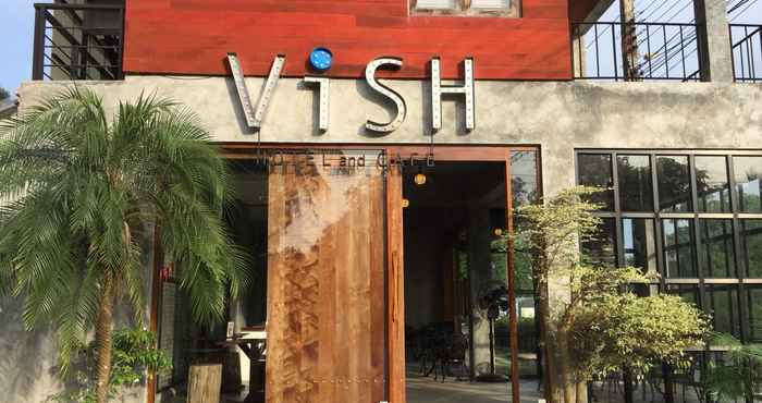 ภายนอกอาคาร Vish Hotel and Cafe