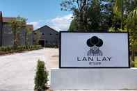 ภายนอกอาคาร LAN LAY RESORT