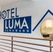 Lainnya 3 Hotel Luma Senawang