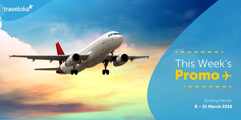Flight Promo Tickets from 8 - 21 March 2016