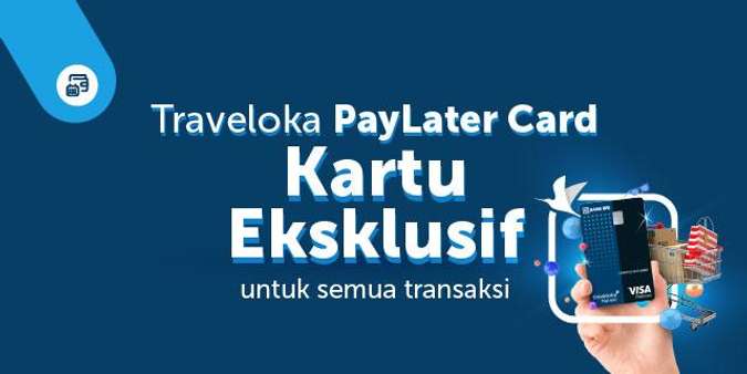 Berapa Lama Proses Paylater Card Traveloka Info Terbaru
