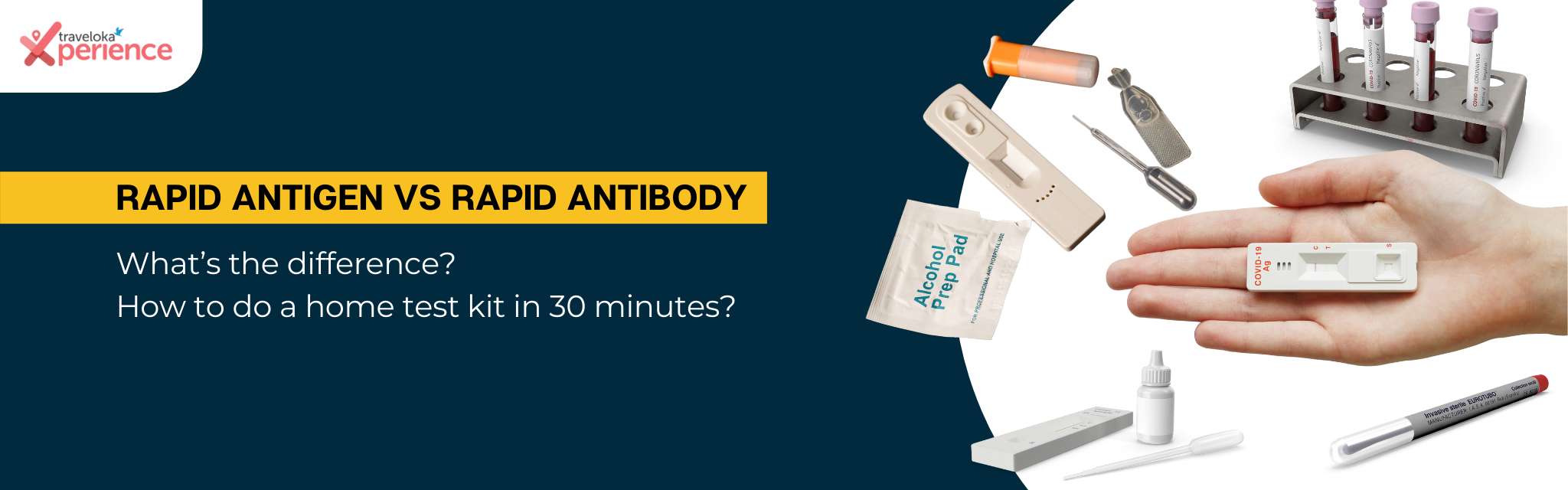 Rapid Antigen Test vs Rapid Antibody Test What’s the difference? How