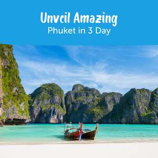 Phuket in 3 Days, 2 Nights: Secret Spots Beyond the Tourist Trail, Traveloka Xperience