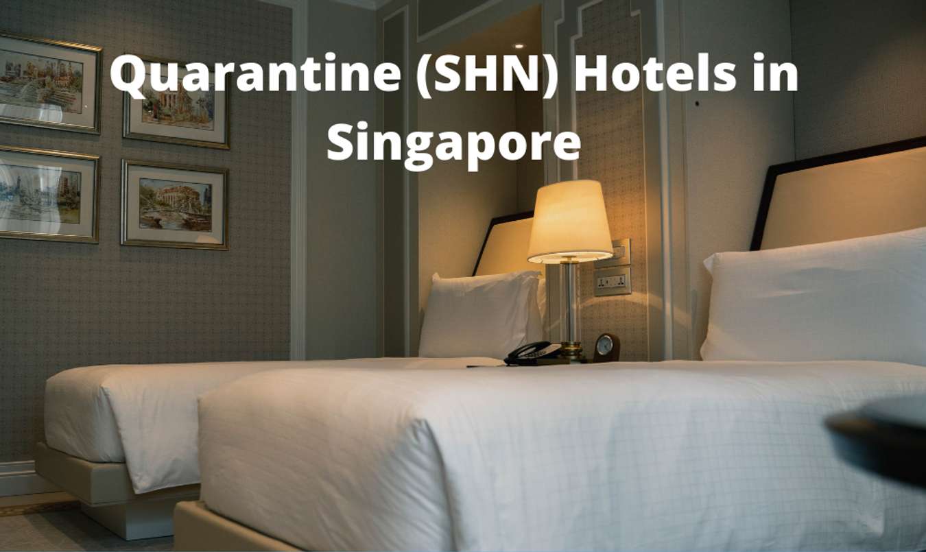 shn-hotels-singapore, quarantine hotels in Singapore