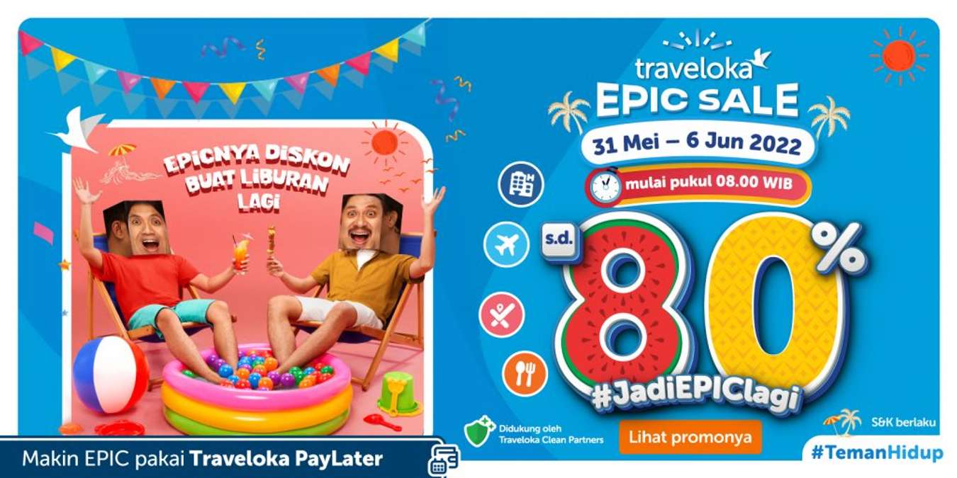 Traveloka EPIC Sale - Buat yang Kangen Lihat Dunia Lagi! Diskon s.d. 80%