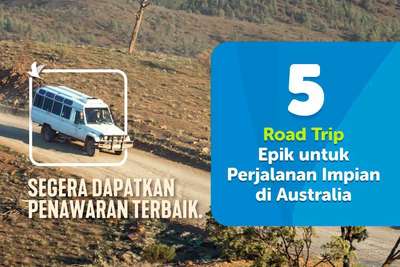 5 Road Trip Epik untuk Perjalanan Impian di Australia, Travel Bestie