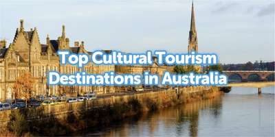 Destinasi Wisata Budaya Terbaik di Australia, Layak Kunjung!, Travel Bestie