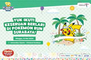 Serba-Serbi Pokemon Run Surabaya 2024 dan Hotel di Dekatnya, Xperience Team