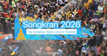 Festival Songkran 2026 di Seluruh Thailand, Travel Bestie