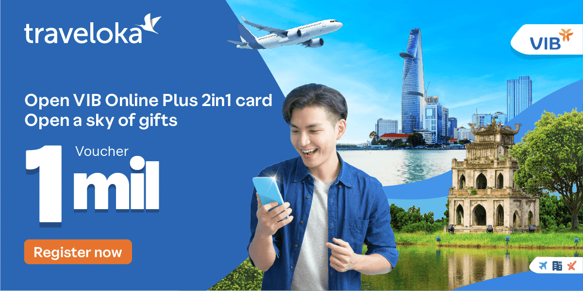 Receive Traveloka Gift Voucher of 1,000,000 VND when opening VIB