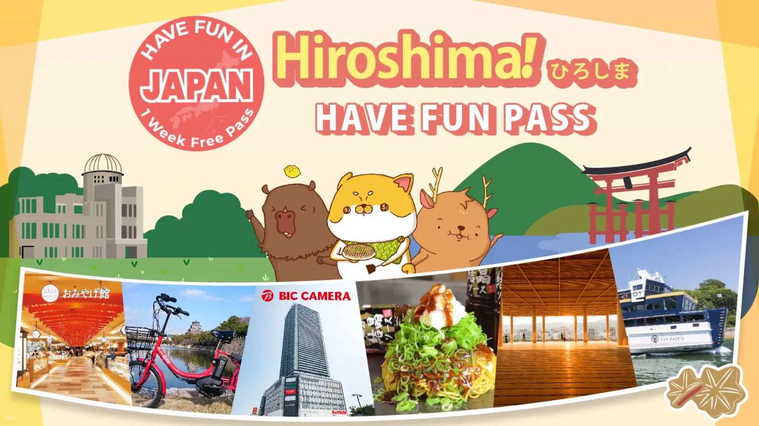 thẻ have fun in hiroshima pass