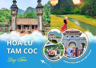 Discover Hoa Lu and Tam Coc Day Tour by SST Travel