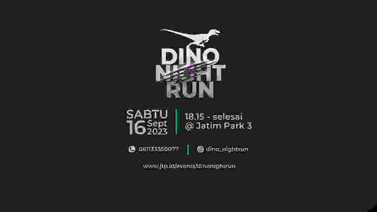 750 Pelari Semarakkan Dino Night Run, Ini Tantangannya Kata Peserta