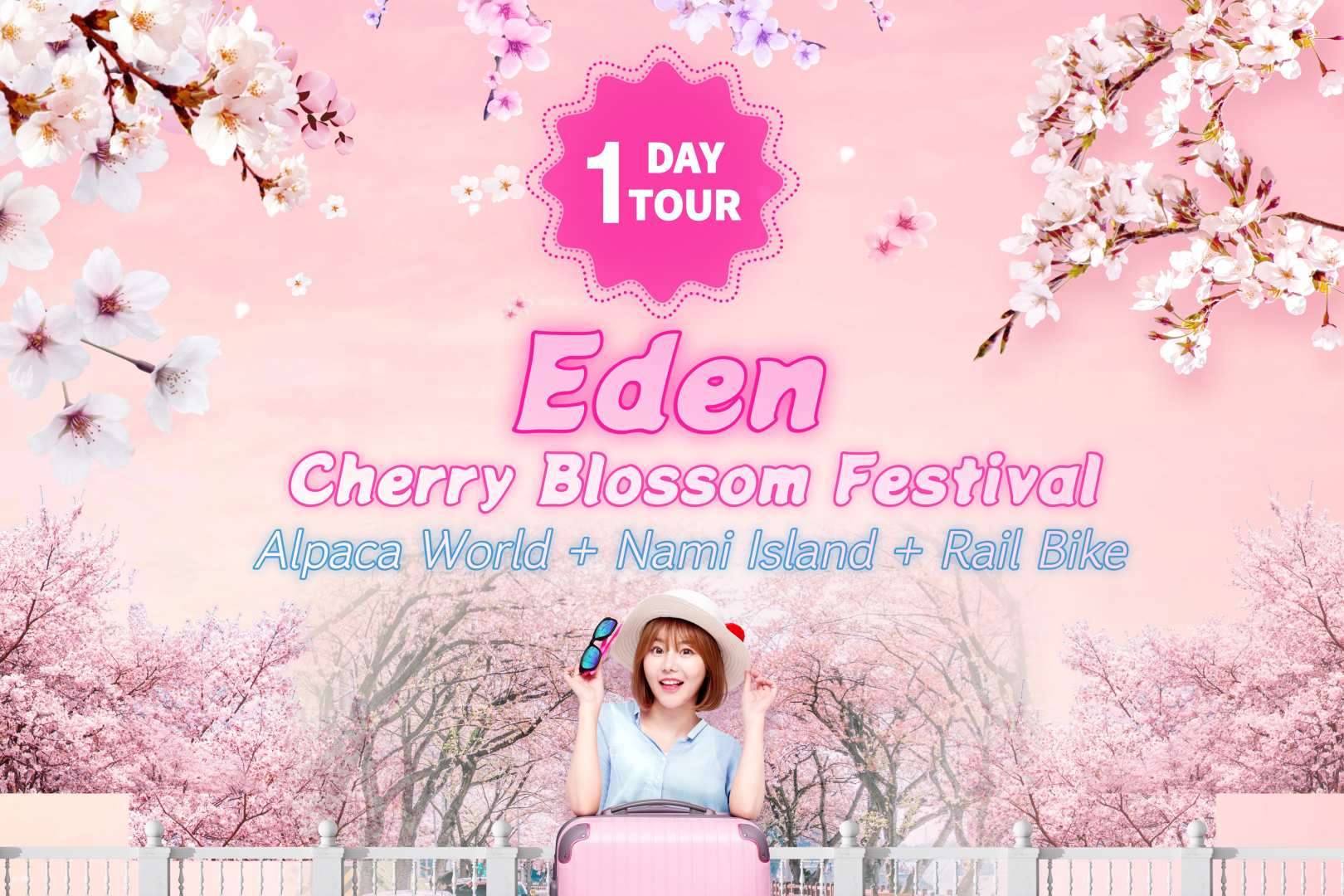[Spring Exclusive] Suburban Seoul Day Tour Nami Island, Gangchon Rail Park, Alpaca World & Eden